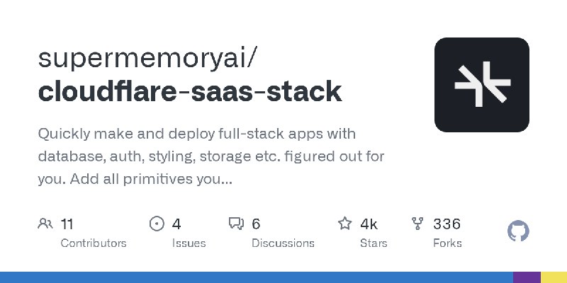 GitHub - supermemoryai/cloudflare-saas-stack: Quickly make and deploy full-stack apps with database, auth, styling, storage etc.…