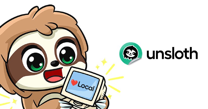 Unsloth - Train and Run Models Locally