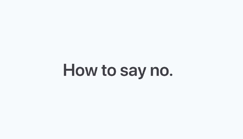 How To Say No